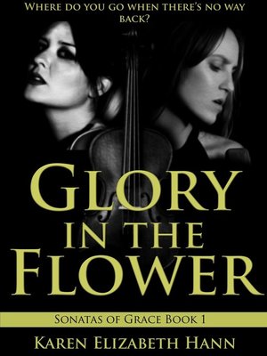 cover image of Glory in the Flower